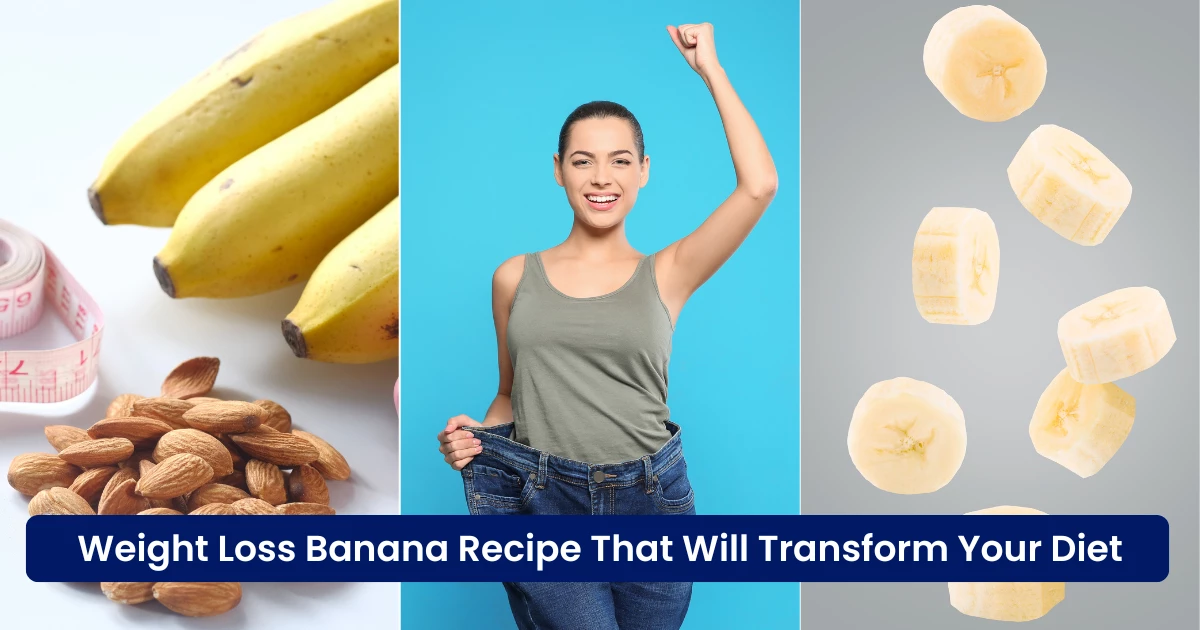 Weight Loss Banana Recipe