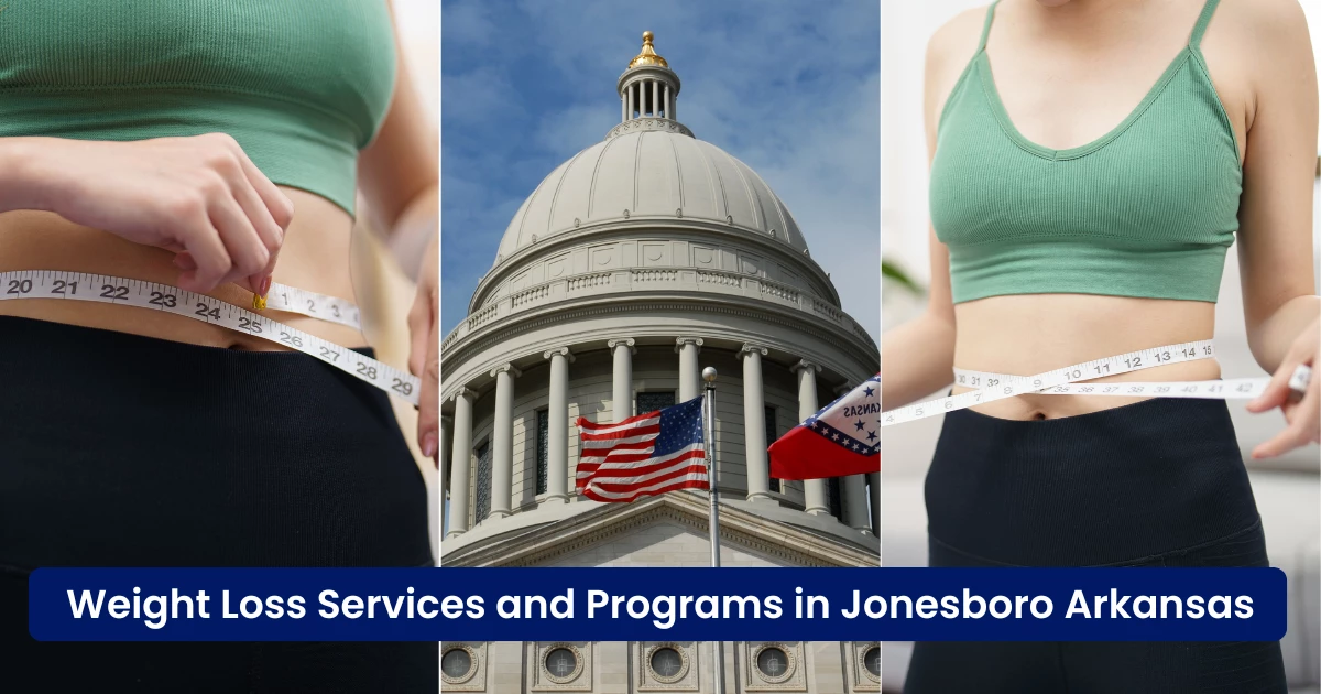 Weight Loss Services and Programs in Jonesboro Arkansas